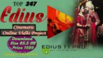 TOP 247 EDIUS Cinematic Projects 2025 | Lifetime Use | Pre-Designed Ready-to-Edit Templates