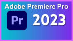 Adobe Premiere Pro 2023 + Media Encoder 2023 Combo Pack (v23.0.0.63) | Full Offline Installer | Lifetime Activated | 100% Working - Image 8