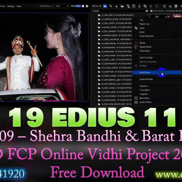 TOP 19 EDIUS 11 Pro Vol_09 – Shehra Bandhi & Barat Ready 3D FCP Online Vidhi Project 2026