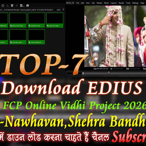 EDIUS 11 Pro 3D FCP Online Vidhi Project 2026