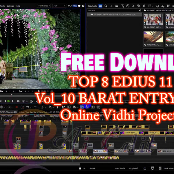 TOP 8 EDIUS 11 Pro Vol_10 BARAT ENTRY 3D FCP Online Vidhi Project 2026! Edius Wedding Project! Edius