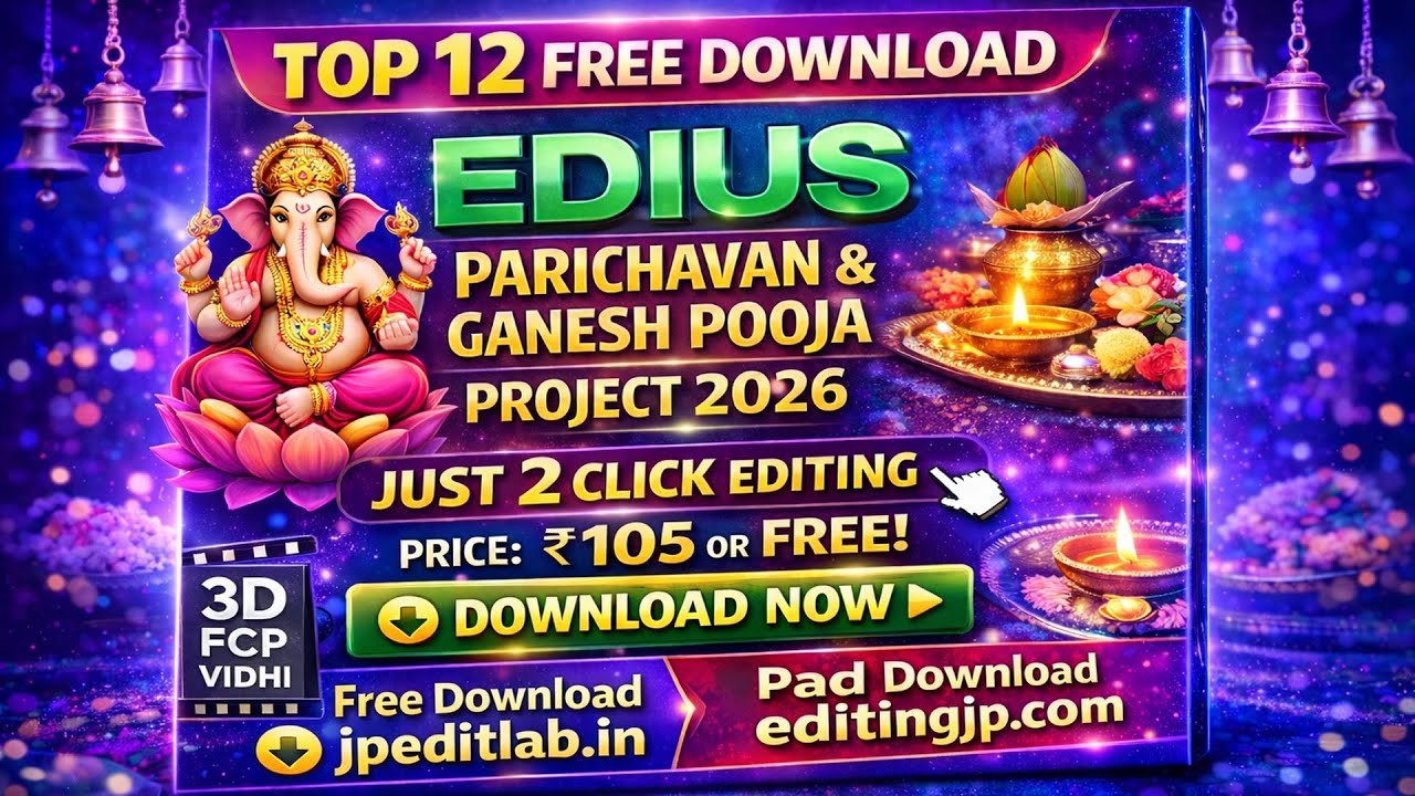 Top 12 EDIUS Parichavan & Ganesh Pooja Project 2026
